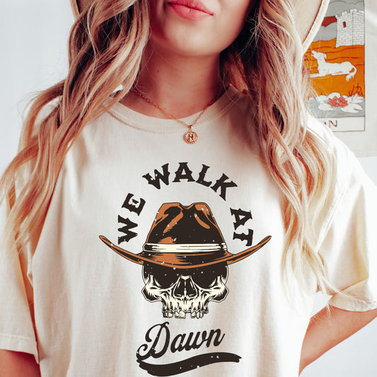 We walk at dawn tee