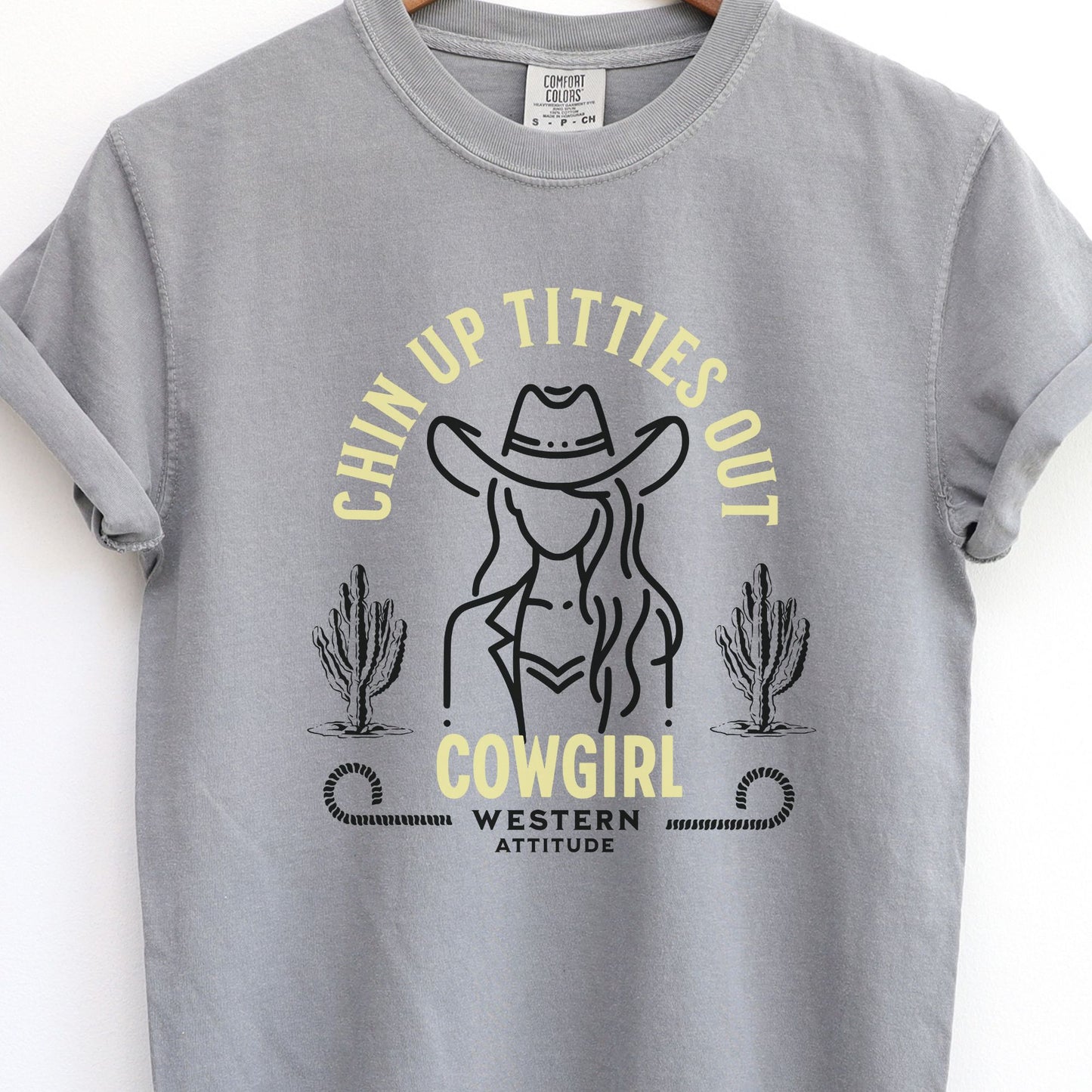 Chin Up Titties Out Cowgirl tee